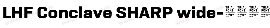 LHF Conclave SHARP wide字体转换